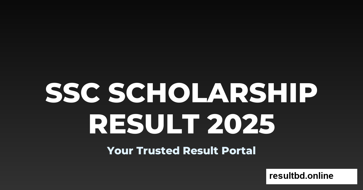 SSC Scholarship Result 2025